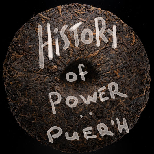 History of power: Puerh